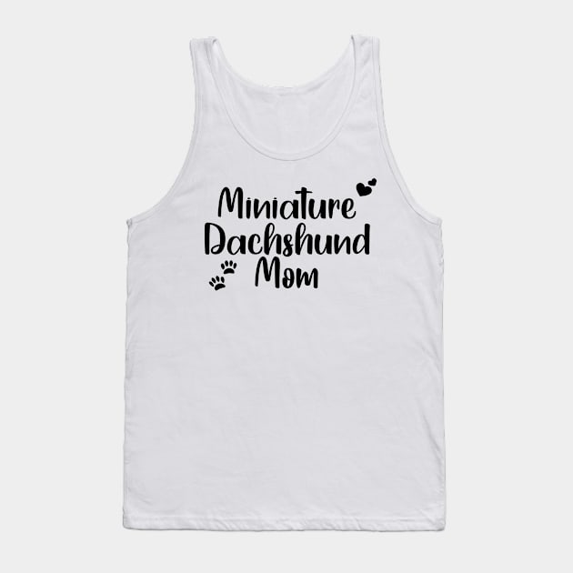 Miniature Dachshund Mom Tank Top by RoserinArt